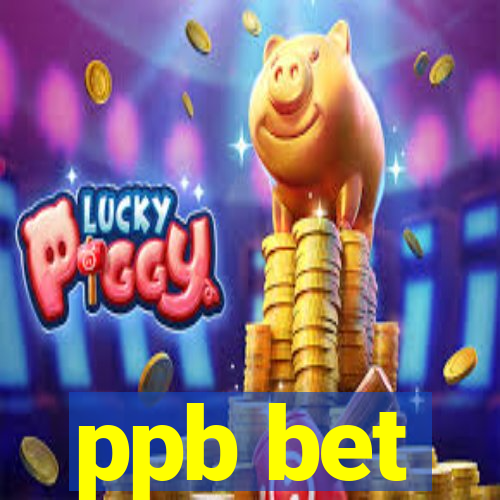 ppb bet